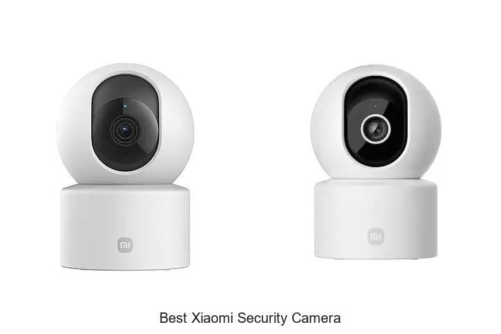 Top 13 Best Xiaomi Security Camera You Can’t Miss Today!